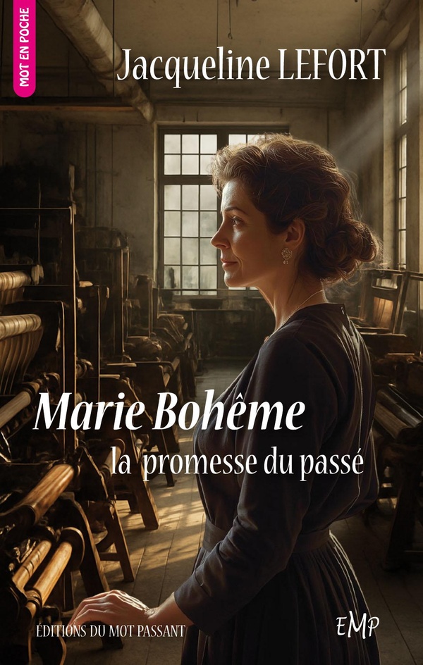 MARIE BOHEME, LA PROMESSE DU PASSE