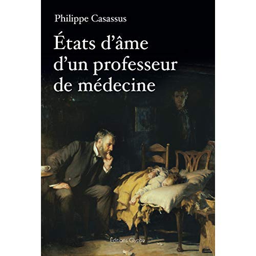 ETATS D AME D UN PROFESSEUR DE MEDECINE