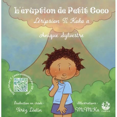 L'ERUPTION DE PETIT COCO
