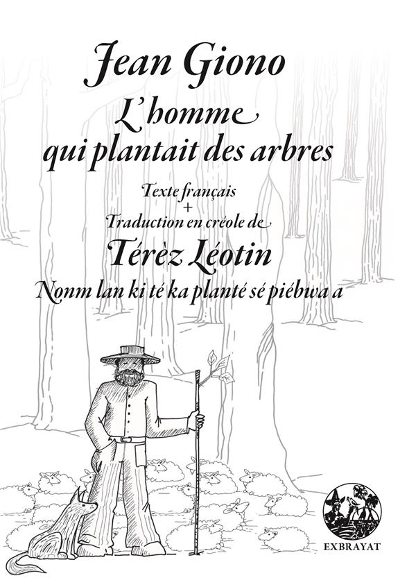 L'HOMME QUI PLANTAIT DES ARBRES