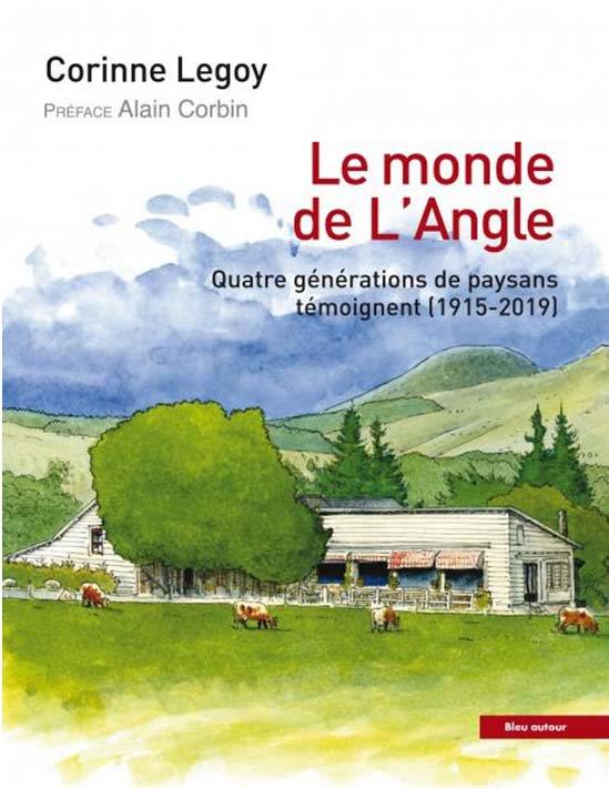 LE MONDE DE L'ANGLE - VOIX PAYSANNES 1915-2020