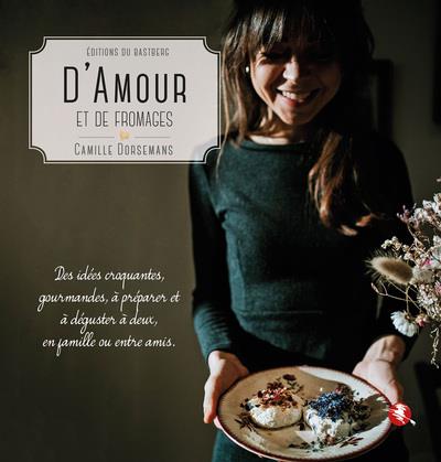 D'AMOUR ET DE FROMAGES