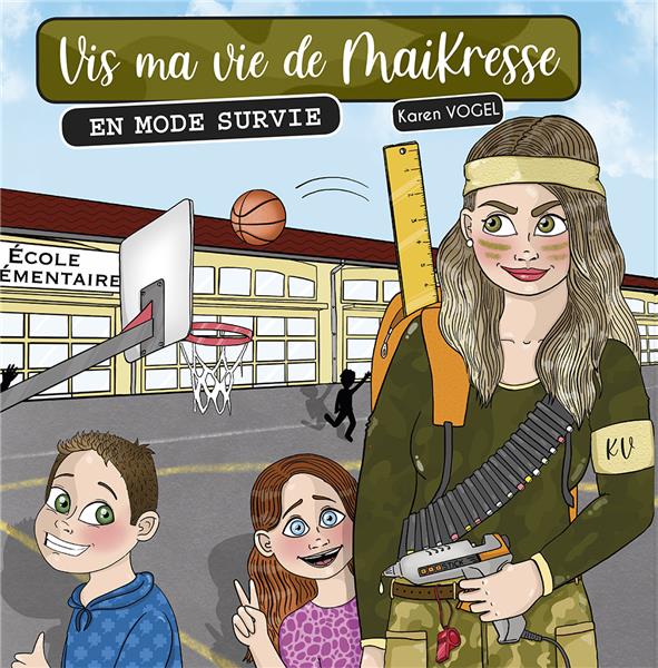 VIS MA VIE DE MAIKRESSE - EN MODE SURVIE