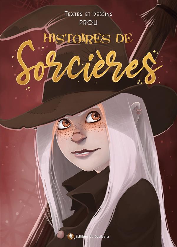 HISTOIRES DE SORCIERES