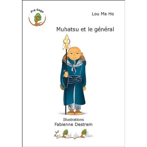 MUHATSU ET LE GENERAL