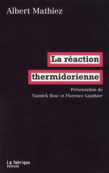 LA REACTION THERMIDORIENNE