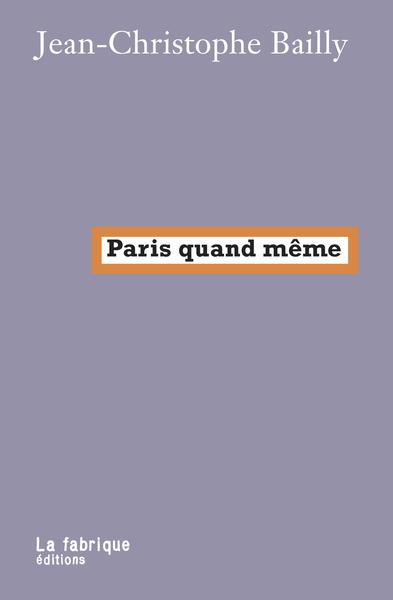 PARIS QUAND MEME