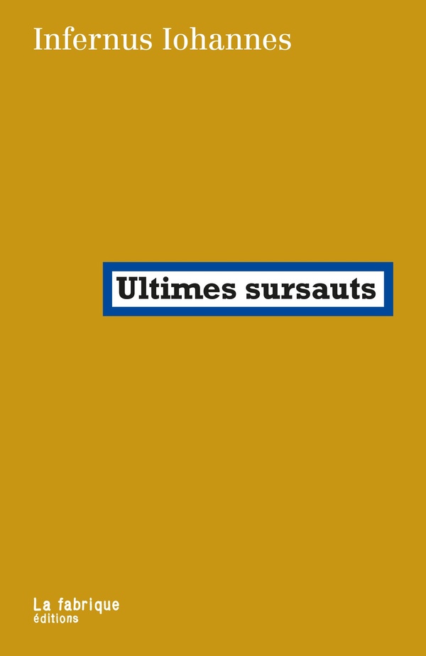 ULTIMES SURSAUTS - SEPT CONTES MORAUX