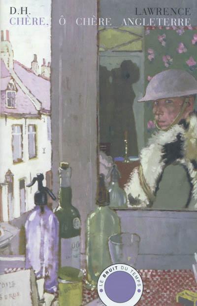 CHERE, O CHERE ANGLETERRE - ET AUTRES NOUVELLES