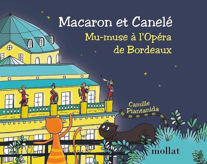MACARON ET CANELE - MU-MUSE A L'OPERA DE BORDEAUX - VOL06