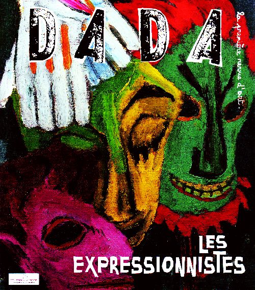 LES EXPRESSIONNISTES (REVUE DADA 144)