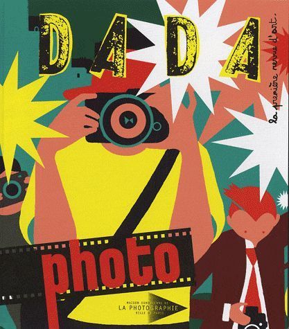 LA PHOTOGRAPHIE (REVUE DADA 160)