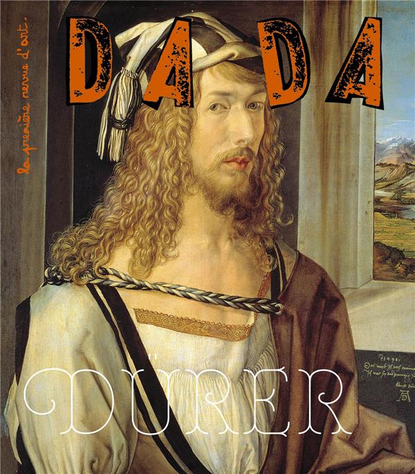 DURER (REVUE DADA 256)