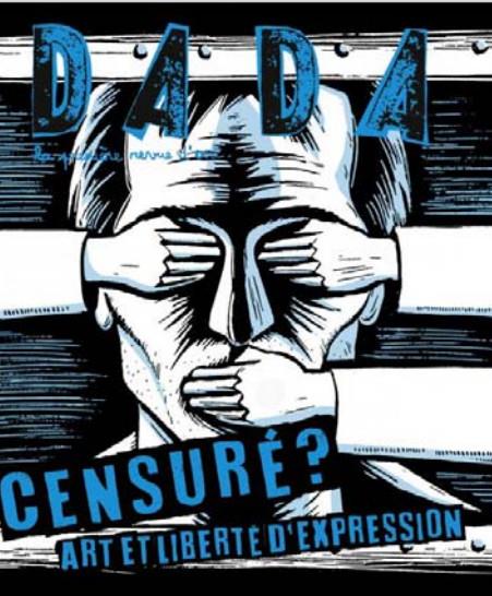 CENSURE ? ART ET LIBERTE D'EXPRESSION (REVUE DADA 278)