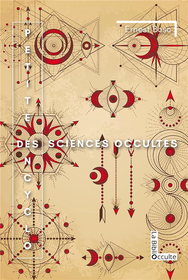 PETITE ENCYCLOPEDIE DES SCIENCES OCCULTES