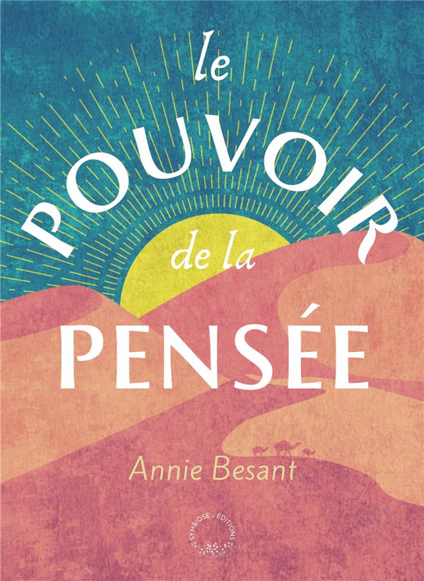 LE POUVOIR DE LA PENSEE