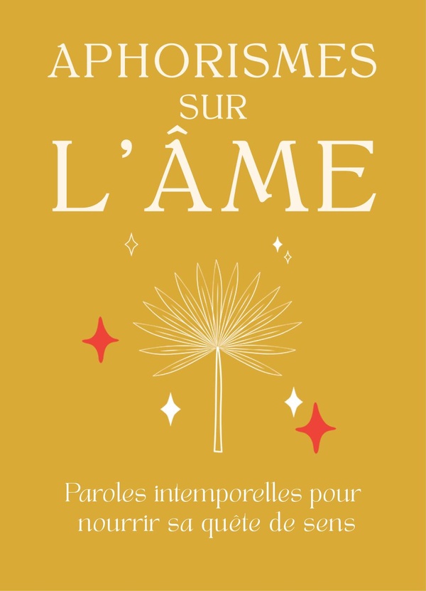 APHORISMES SUR L'AME