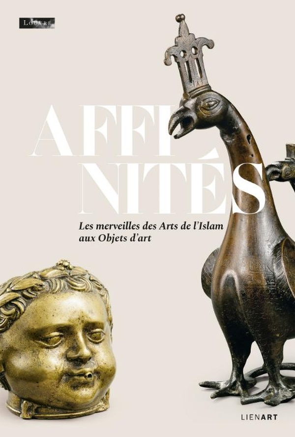 AFFINITES - LES MERVEILLES DES ARTS DE L'ISLAM AUX OBJETS D'ART - ILLUSTRATIONS, COULEUR