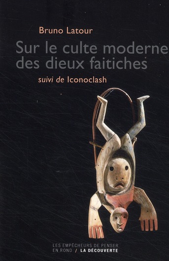 SUR LE CULTE MODERNE DES DIEUX FAITICHES