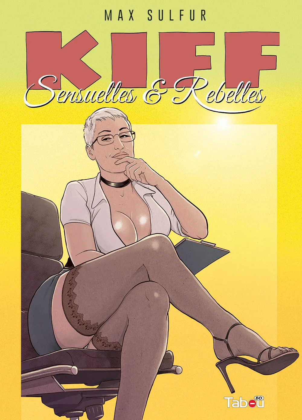 KIFF (5) - SENSUELLES ET REBELLES