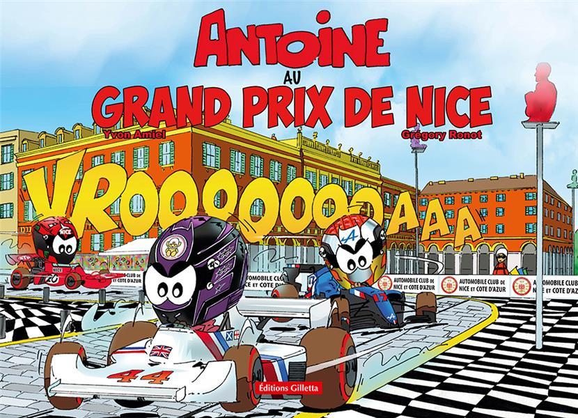 ANTOINE LE PILOTE AU GRAND PRIX DE NICE