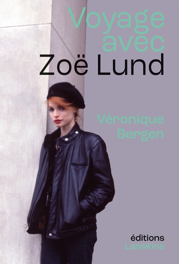 VOYAGE AVEC ZOE LUND
