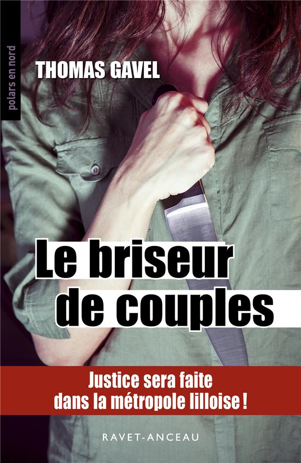 POLARS EN NORD - T262 - LE BRISEUR DE COUPLES - JUSTINE SERA FAITE DANS LA METROPOLE LILLOISE