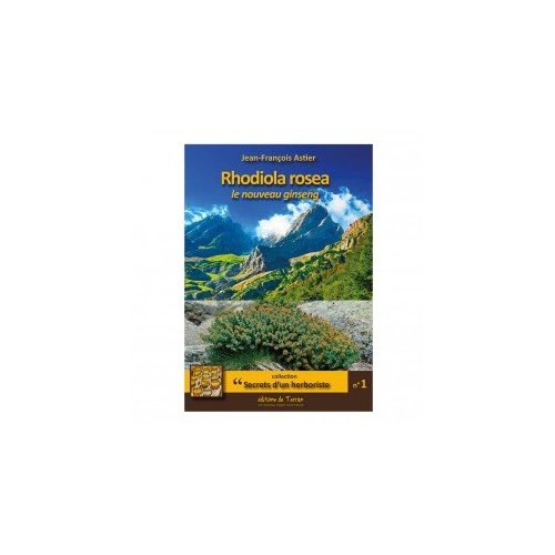 RHODIOLA LE NOUVEAU GINSENG