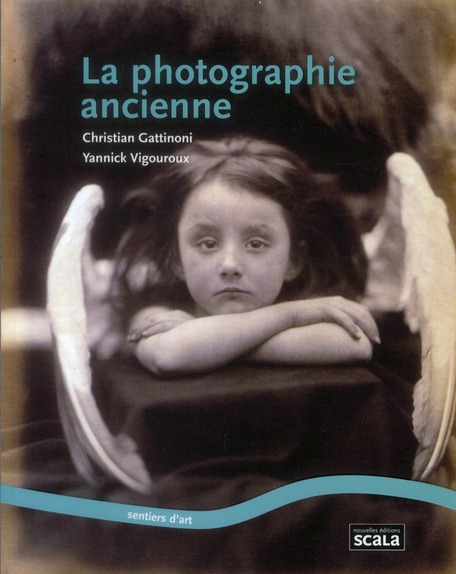LA PHOTOGRAPHIE ANCIENNE