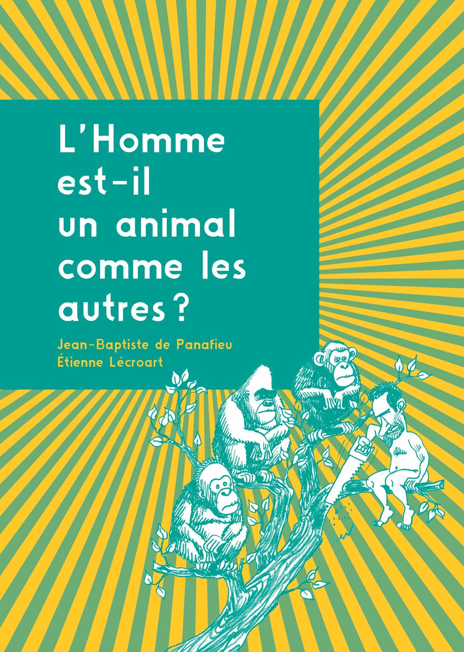 L'HOMME EST-IL UN ANIMAL COMME LES AUTRES ?