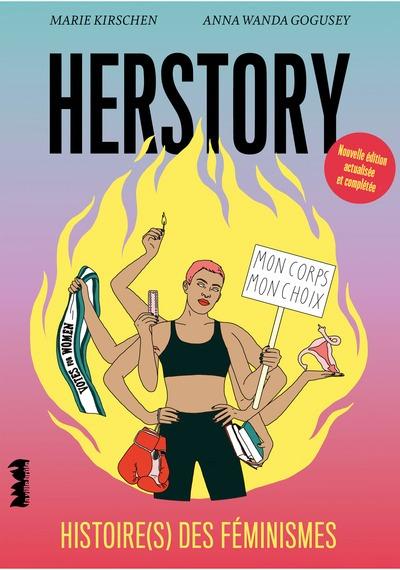 HERSTORY - HISTOIRE(S) DES FEMINISMES (NOUVELLE EDITION)