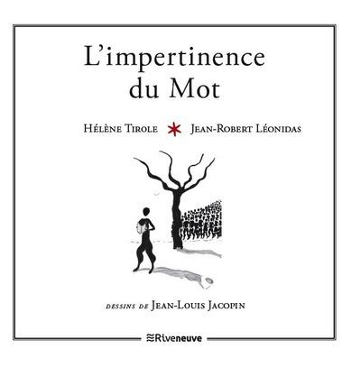 L'IMPERTINENCE DU MOT
