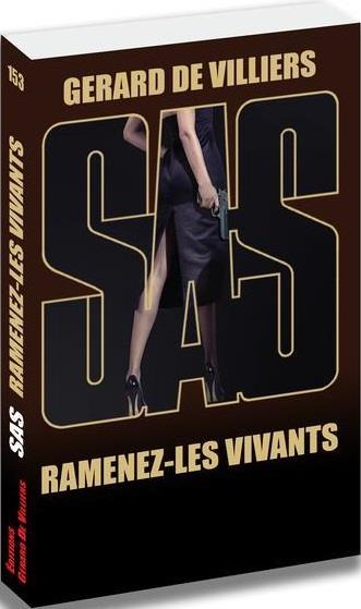 SAS : SAS 153 - RAMENEZ LES VIVANTS.