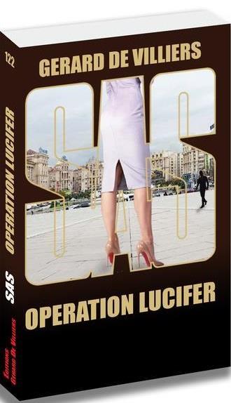 SAS : SAS 122 - OPERATION LUCIFER.