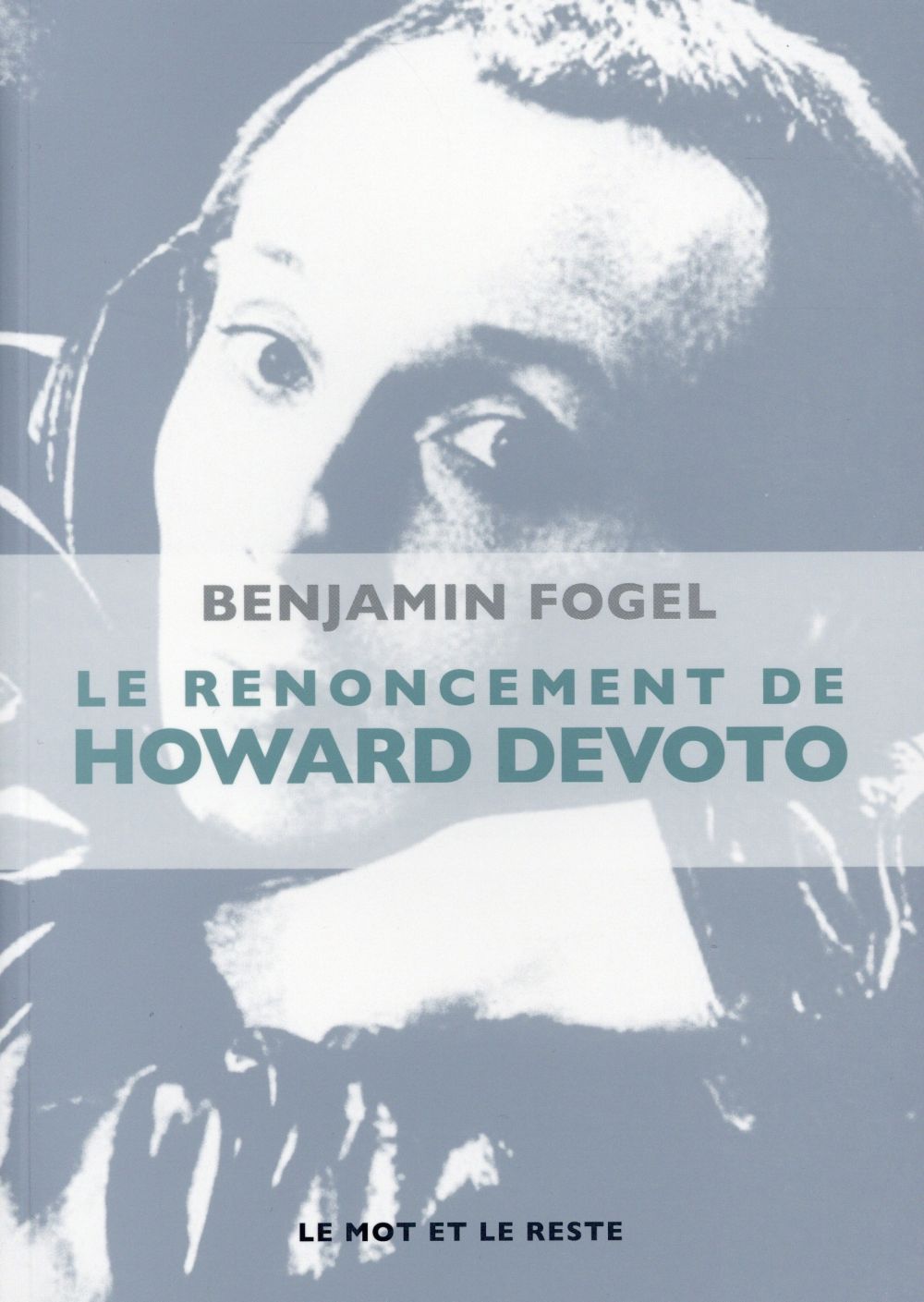 LE RENONCEMENT DE HOWARD DEVOTO