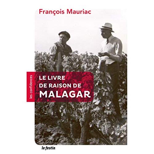 LE LIVRE DE RAISON DE MALAGAR