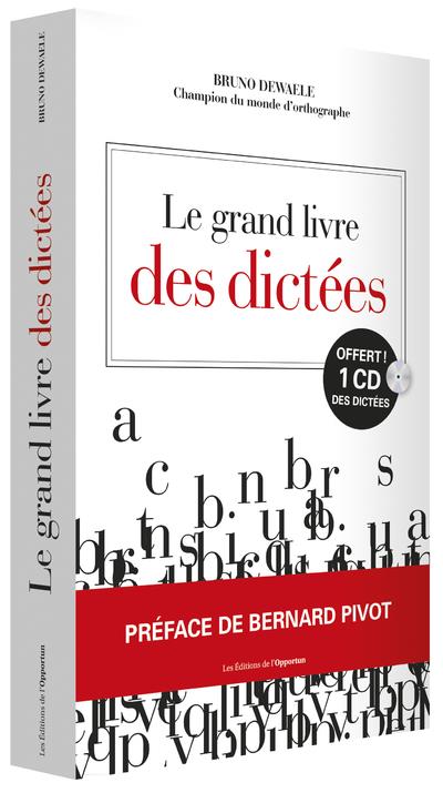 LE GRAND LIVRE DES DICTEES