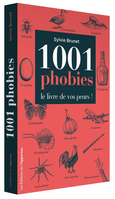 1001 PHOBIES