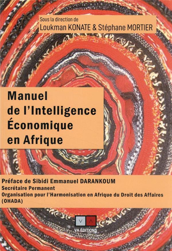 MANUEL DE L'INTELLIGENCE ECONOMIQUE EN AFRIQUE