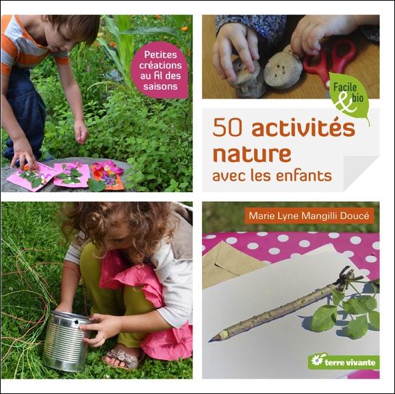 CINQUANTES ACTIVITES NATURE AVEC LES ENFANTS