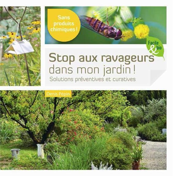 STOP AUX RAVAGEURS DANS MON JARDIN !