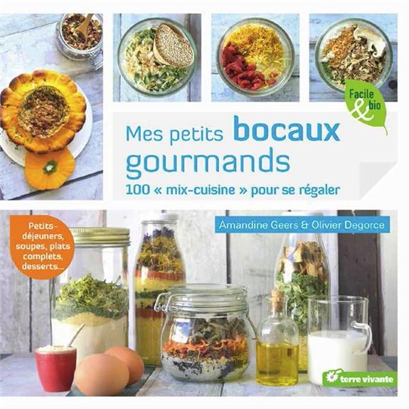 JE PREPARE MES REPAS A L'AVANCE - 50 MELANGES SECS A REHYDRATER