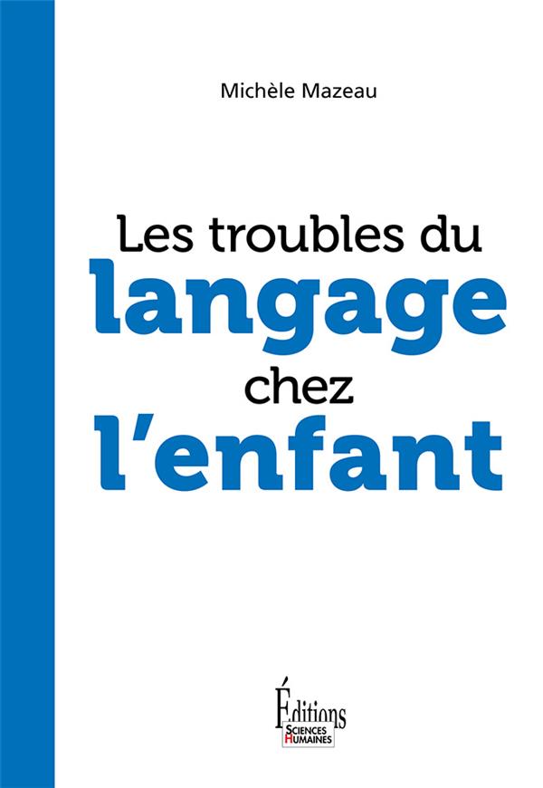 LES TROUBLES DU LANGAGE CHEZ L'ENFANT