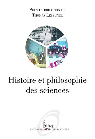 HISTOIRE ET PHILOSOPHIE DES SCIENCES - 2E EDITION