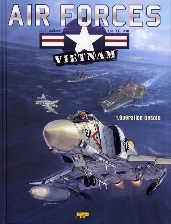 BANDE DESSINEE - AIR FORCE VIETNAM - TOME 1 - OPERATION DESOTO