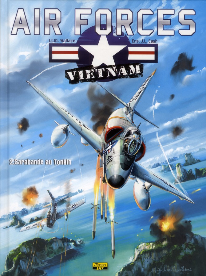 BANDE DESSINEE - AIR FORCE VIETNAM - TOME 2 - SARABANDE AU TONKIN