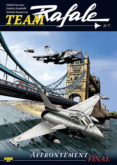BANDE DESSINEE - TEAM RAFALE - TOME 7 - AFFRONTEMENT FINAL