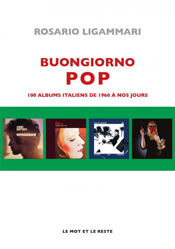 BUONGIORNO POP - 100 ALBUMS ITALIENS DE 1960 A NOS JOURS