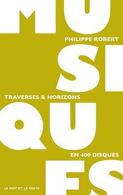 MUSIQUES - TRAVERSES & HORIZONS
