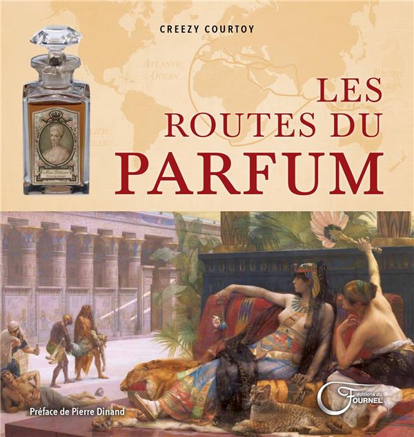 LES ROUTES DU PARFUM